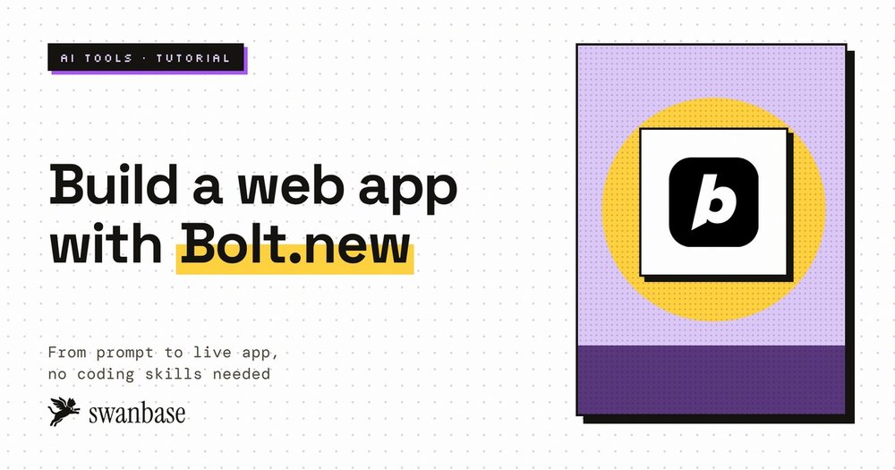 Build a web app with Bolt.new, swanbase tutorial
