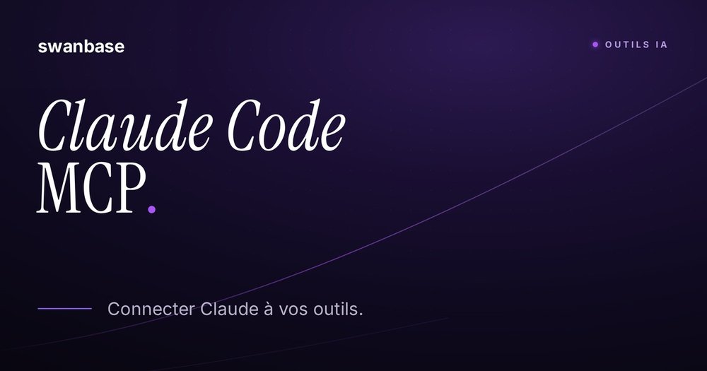 Claude Code MCP : un hub reliant Claude à des outils externes