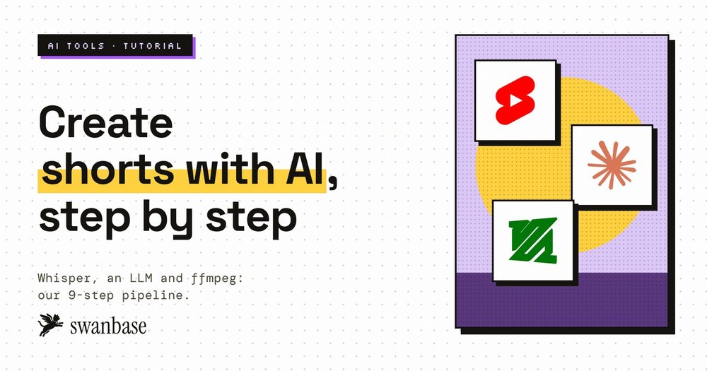 swanbase cover for the guide to creating shorts with AI: our local pipeline, its settings and the pitfalls from 40 clips