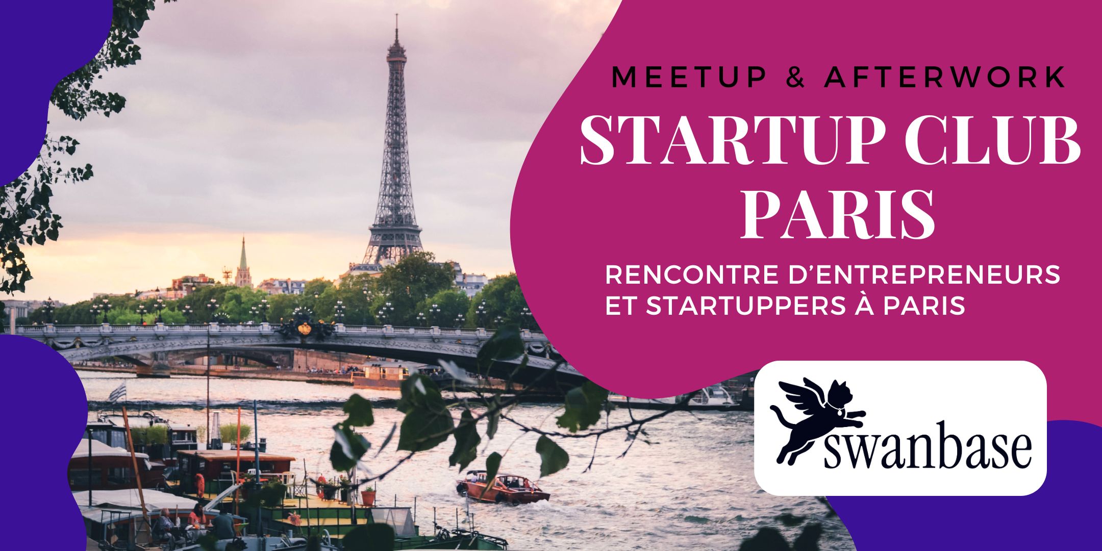 Startup Club ✌️ Paris, Juin : Afterwork entrepreneur ouvert